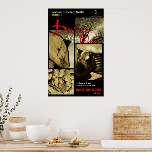 VERLANGEN ONDER ELMS POSTER (Keuken)