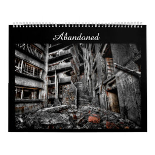 Verlaten: Fotografie-kalender voor het doden van p Kalender