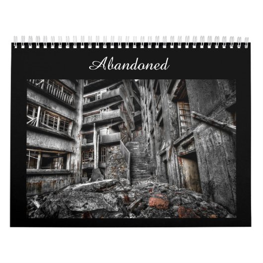 Verlaten: Fotografie-kalender voor het doden van p Kalender (Hoes)