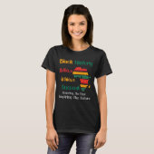 Verleden Inspirerende Toekomst Black History Maand T-shirt (Voorkant volledig)