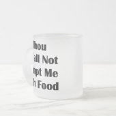 Verleid me niet met eten matglas koffiemok (Voorkant links)