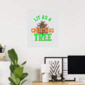 Verlicht als een kerstboom Digital Art Design Poster (Thuiskantoor)