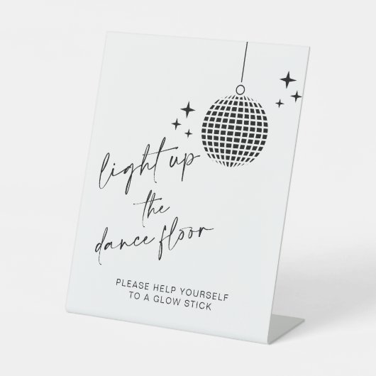 Verlicht de dansvloer | Glow Sticks Teken Reclamebord Met Voetstuk (Voorkant)