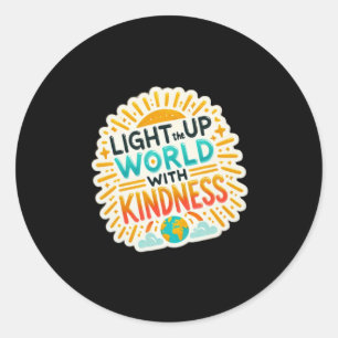 Verlicht de wereld met vriendelijkheid - inspireer ronde sticker