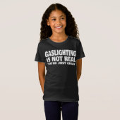 Verlichting is niet echt je bent gewoon gek t-shirt (Voorkant volledig)