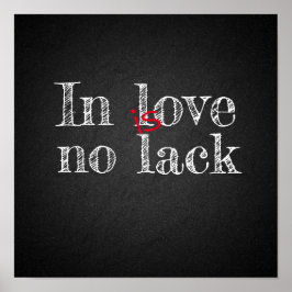 Verliefd is geen gebrek aan aanmoediging houtskool poster