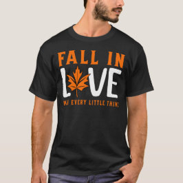 Verliefd worden op elk klein ding t-shirt