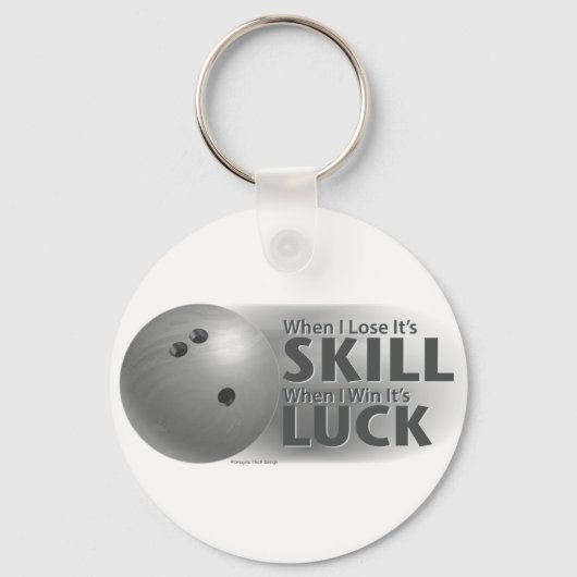 Verlies de vaardigheden van Win Luck Bowling Grey Sleutelhanger (Voorkant)