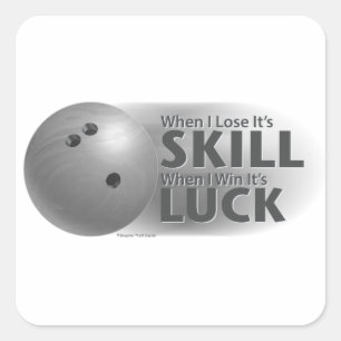 Verlies de vaardigheden van Win Luck Bowling Grey Vierkante Sticker