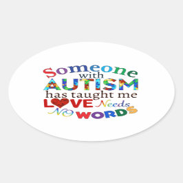 VERLIES GEEN WOORDEN AUTISME OVALE STICKER