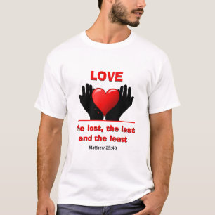 VERLIES HET VERLOREN Inspirerend Christelijk T-shirt