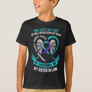 Verlies in herinnering aan mijn zuster in de wet z t-shirt