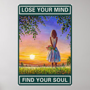 Verlies je geest en zoek je soep poster