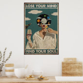 Verlies je geest Vind je ziel Poster (Keuken)