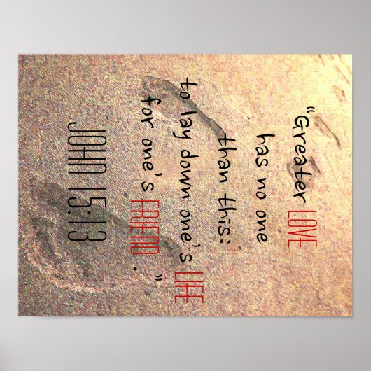 VERLIES John 15:13 Poster (Voorkant)