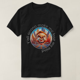Verlies mijn gedachten 50x50 005 t-shirt