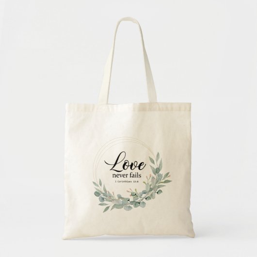 VERLIES NOOIT, BIBLE VERSE TOTE BAG (Voorkant)
