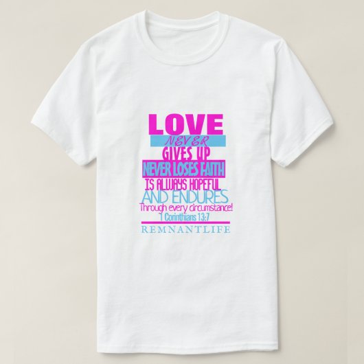 VERLIES NOOIT OPHOOG T-SHIRT (Design voorkant)