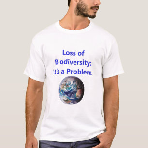 Verlies van biodiversiteit - een probleem t-shirt