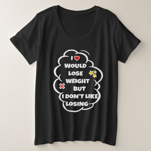 Verlies van gewicht - Funny Fat Burn Motivation Grote Maat T-shirt (Design voorkant)