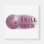 Verliesde vaardigheden Win Luck Bowling roze Magneet (Voorkant)