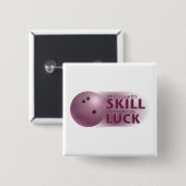 Verliesde vaardigheden Win Luck Bowling roze Vierkante Button 5,1 Cm (Voorkant /achterkant)