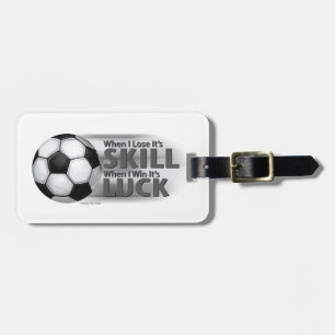 Verliezen Skill Win Luck Soccer Bagagelabel