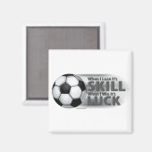 Verliezen Skill Win Luck Soccer Magneet (Voorkant / Achterkant)