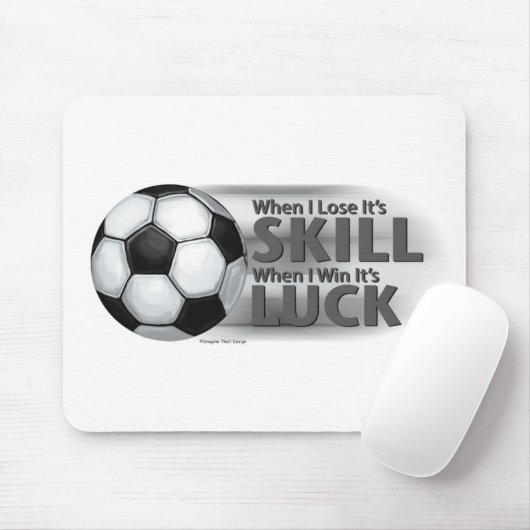 Verliezen Skill Win Luck Soccer Muismat (Met muis)