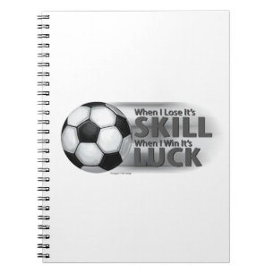 Verliezen Skill Win Luck Soccer Notitieboek