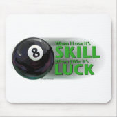 Verliezen Vaardigheid Win Luck 8 Ball Muismat (Voorkant)