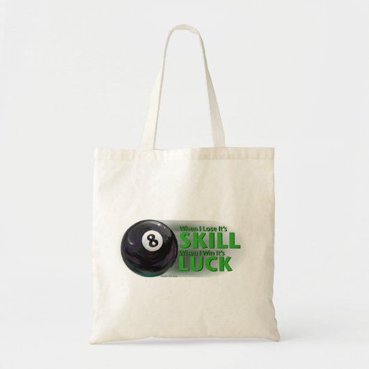 Verliezen Vaardigheid Win Luck 8 Ball Tote Bag (Voorkant)
