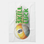 Verliezen Vaardigheid Win Luck 9 Ball Theedoek (Verticaal)