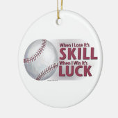 Verliezen Vaardigheid Win Luck Baseball Keramisch Ornament (Links)