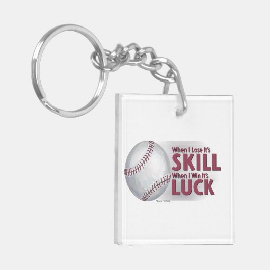 Verliezen Vaardigheid Win Luck Baseball Sleutelhanger (Voorkant Links)