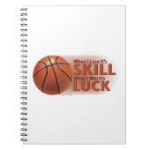 Verliezen Vaardigheid Win Luck Basketball Notitieboek (Voorkant)