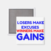 VERLIEZERS MAKEN EXCUSES MAGNEET (Voorkant / Achterkant)