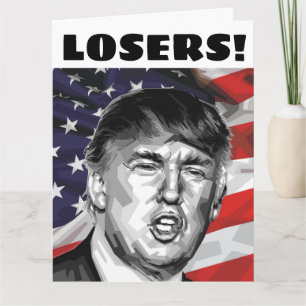 "VERLIEZERS!" VADERDAGSKAARTEN VAN DONALD TRUMP KAART