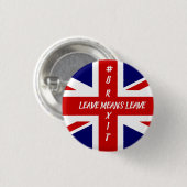 Verlof betekent Verlof #Brexit Ronde Button 3,2 Cm (Voorkant /achterkant)