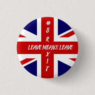 Verlof betekent verlof #Brexit Ronde Button 3,2 Cm