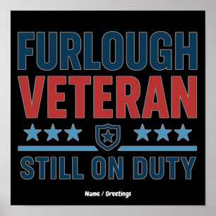 Verlof Veteraan Nog Steeds Op Dient Patriottisch M Poster