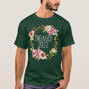 Verloofd 2022 Bloemenkrans Bloem Bruiloft Bruid Gr T-shirt