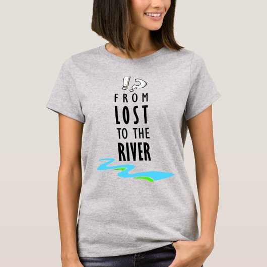 Verloren aan de rivier t-shirt (Voorkant)