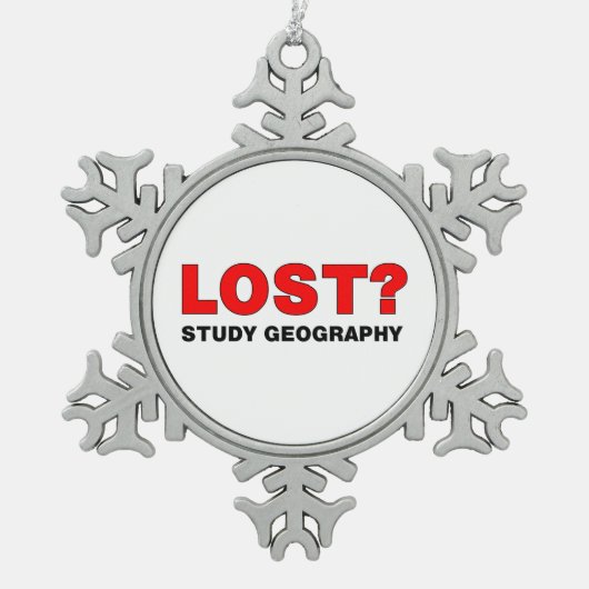 Verloren? Geografie studeren Tin Sneeuwvlok Ornament (Voorkant)