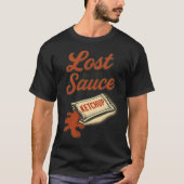 Verloren in de saus t-shirt (Voorkant)