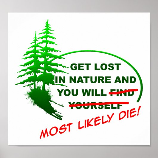 Verloren in het bos Grappige Poster (Voorkant)