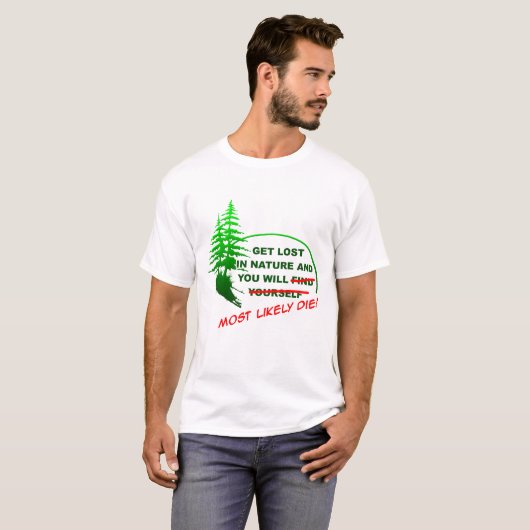 Verloren in het bos Grappige T-shirt (Voorkant volledig)