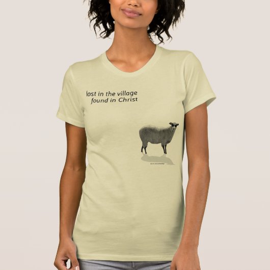 Verloren in het dorp gevonden in Christus T-Shirt  (Voorkant)