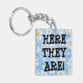 Verloren sleutels? Hier zijn ze! Funny Sleutelhanger (Voorkant Links)