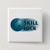 Verloren vaardigheden Win Luck Bowling Blue Vierkante Button 5,1 Cm (Voorkant)